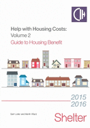 Help With Housing Costs Volume 2: Guide to Housing Benefit 2015/2016