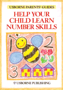Help Your Child Learn Number Skills / PS - Meredith, Sue, and Mosley, Frances, and Mosely, F