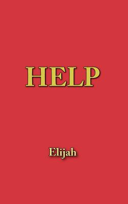 Help - Elijah