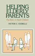Helping Elderly Parents: The Role of Adult Children