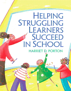 Helping Struggling Learners Succeed in School