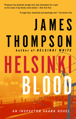 Helsinki Blood - Thompson, James