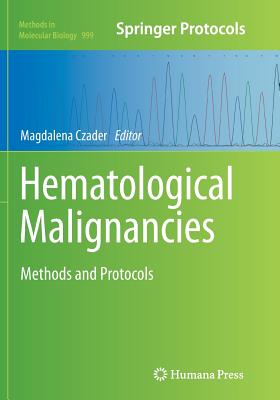 Hematological Malignancies - Czader, Magdalena (Editor)