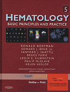 Hematology: Basic Principles and Practice, Expert Consult - Online and Print
