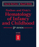 Hematology of Infancy and Childhood - Nathan, David G