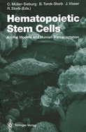 Hematopoietic Stem Cells: Animal Models and Human Transplantation