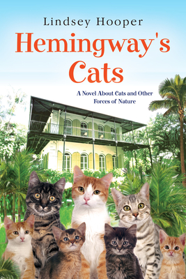 Hemingway's Cats - Hooper, Lindsey