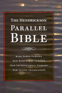 Hendrickson Parallel Bible-PR-NIV/NLT/NKJV/KJV