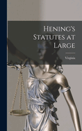 Hening's Statutes at Large