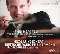 Henri Marteau: Violinkonzert C-Dur Op. 18; Sereande Op. 20 - Nicolas Koeckert (violin); Deutsche Radio Philharmonie Saarbrcken Kaiserslautern; Raoul Grneis (conductor)