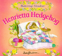 Henrietta Hedgehog - Buchanan, Heather S.
