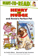 Henry and Mudge and Annie's Perfect Pet: Ready-To-Read Level 2
