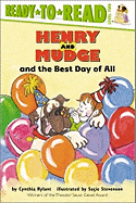 Henry and Mudge and the Best Day of All: Ready-To-Read Level 2