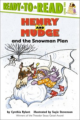Henry and Mudge and the Snowman Plan - Rylant, Cynthia