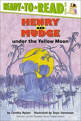 Henry and Mudge Under the Yellow Moon - Rylant, Cynthia