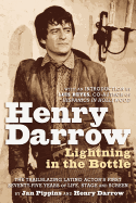 Henry Darrow: Lightning in the Bottle