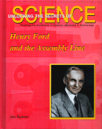 Henry Ford and the Assembly Line - Bankston, John