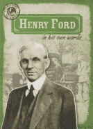 Henry Ford in His Own Words - Nagelhout, Ryan