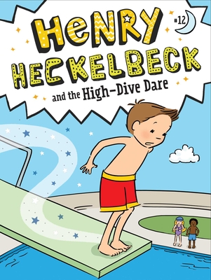 Henry Heckelbeck and the High-Dive Dare - Coven, Wanda