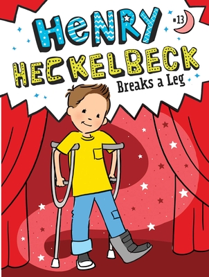 Henry Heckelbeck Breaks a Leg - Coven, Wanda