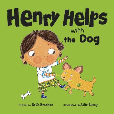 Henry Helps with the Dog - Bracken, Beth