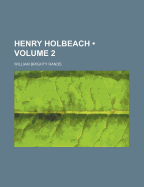 Henry Holbeach; Volume 2