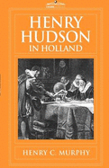 Henry Hudson in Holland