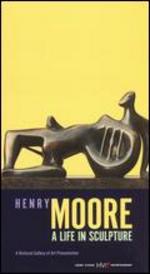 Henry Moore: A Life in Sculpture - Carroll Moore