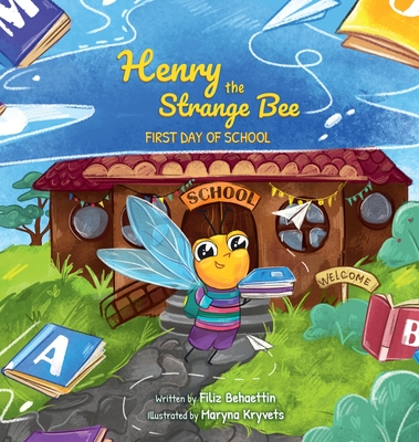 Henry the Strange Bee First day of School - Behaettin, Filiz