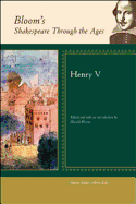 Henry V - Bloom, Harold (Editor), and Rolls, Albert (Editor)