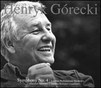 Henryk Grecki: Symphony No. 4 (Tansman Episodes) - London Philharmonic Orchestra; Andrey Boreyko (conductor)