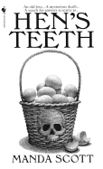 Hen's Teeth