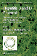 Hepatitis B and D Protocols: Volume 2: Immunology, Model Systems, and Clinical Studies