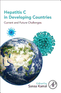 Hepatitis C in Developing Countries: Current and Future Challenges