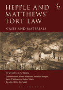 Hepple and Matthews' Tort Law: Cases and Materials
