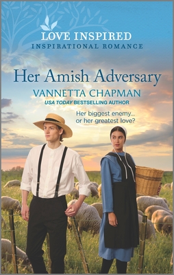 Her Amish Adversary: An Uplifting Inspirational Romance - Chapman, Vannetta