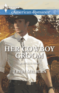 Her Cowboy Groom