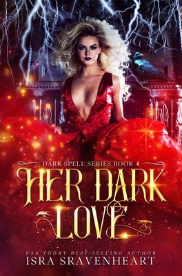 Her Dark Love - Freeman, Jody (Editor), and Sravenheart, Isra