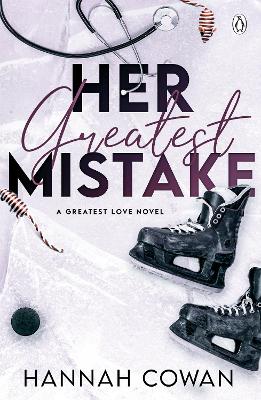 Her Greatest Mistake - Cowan, Hannah