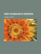 Her Husband's Keeper