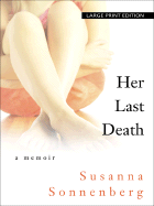 Her Last Death: A Memoir