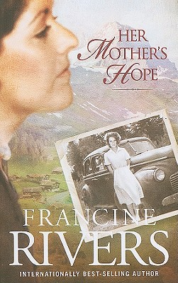 Her Mother's Hope - Rivers, Francine