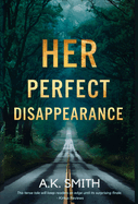 Her Perfect Disappearance