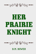 Her Prairie Knight