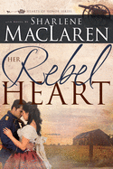 Her Rebel Heart: Volume 1