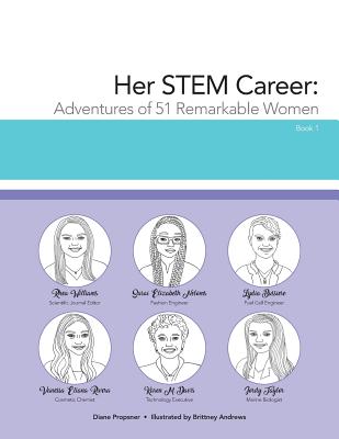 Her STEM Career: Adventures of 51 Remarkable Women - Godlewsky, Catherine, and Raimondi, Rachel