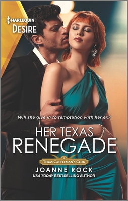 Her Texas Renegade - Rock, Joanne