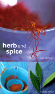 Herb and Spice Handbook - Boxer, Arabella