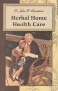 Herbal Home Health Care - Christopher, John R