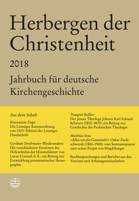 Herbergen Der Christenheit 2018/2019: Jahrbuch Fur Deutsche Kirchengeschichte - Hein, Markus (Editor)